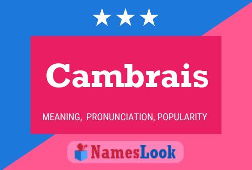 Cambrais Name Poster