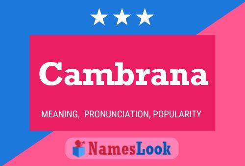 Cambrana Name Poster