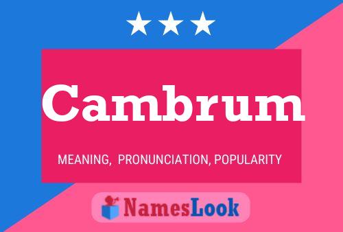 Cambrum Name Poster