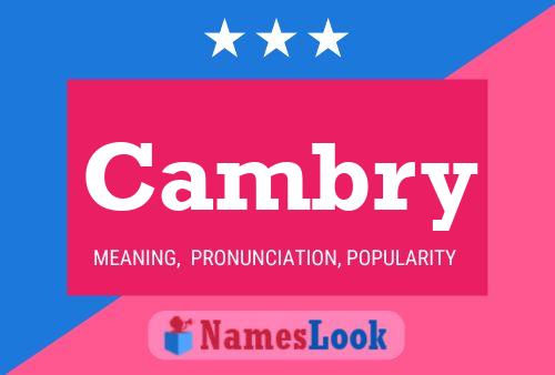 Cambry Name Poster