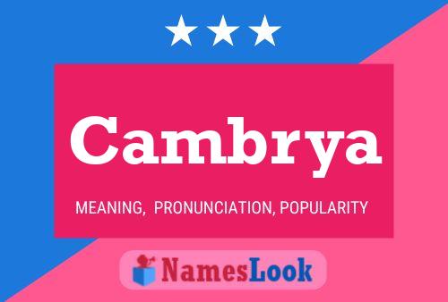 Cambrya Name Poster