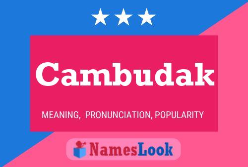 Cambudak Name Poster