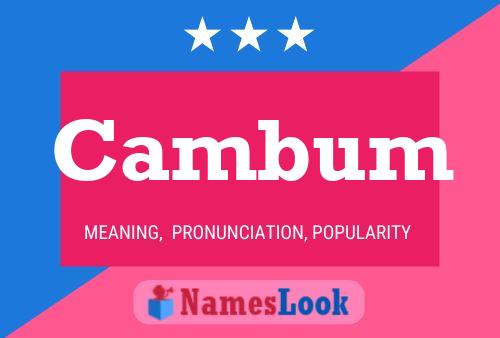 Cambum Name Poster