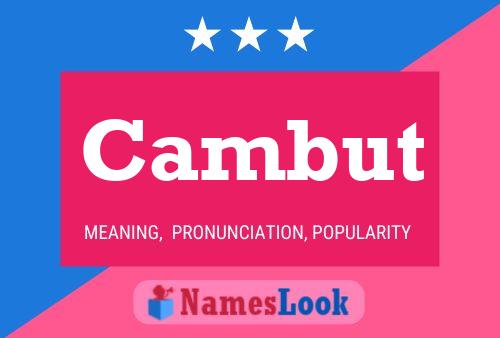 Cambut Name Poster