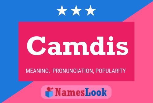 Camdis Name Poster