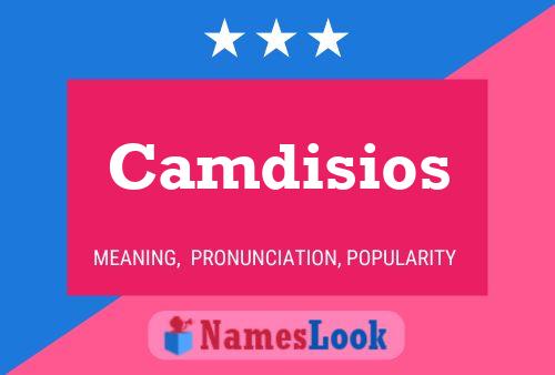 Camdisios Name Poster