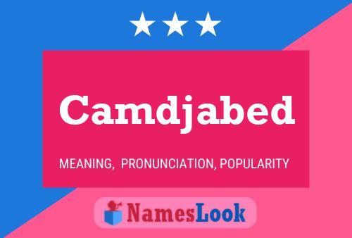 Camdjabed Name Poster