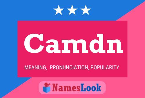 Camdn Name Poster