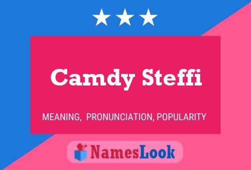 Camdy Steffi Name Poster