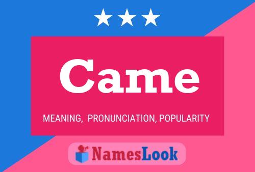 Came Name Poster