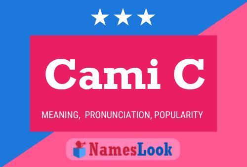 Cami C Name Poster