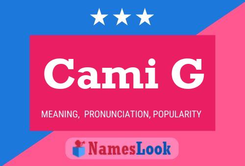 Cami G Name Poster