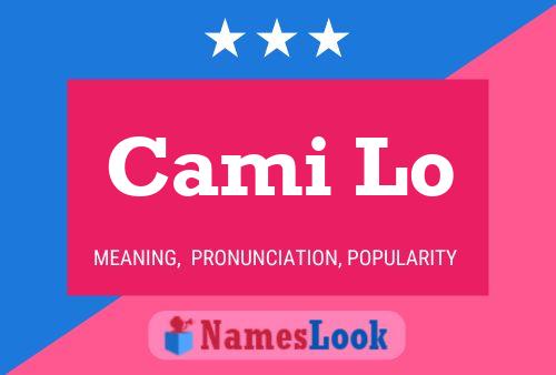 Cami Lo Name Poster