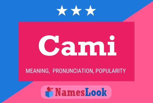 Cami Name Poster