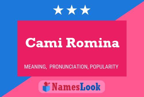 Cami Romina Name Poster