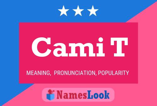 Cami T Name Poster