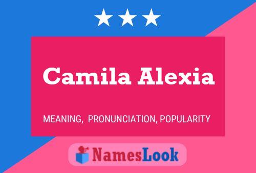 Camila Alexia Name Poster