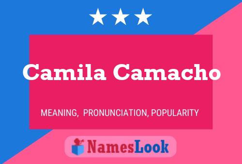 Camila Camacho Name Poster