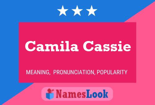 Camila Cassie Name Poster