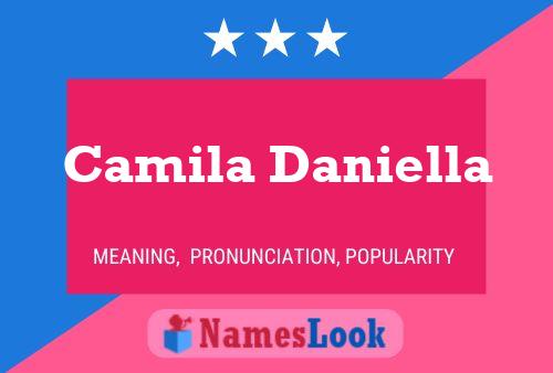 Camila Daniella Name Poster