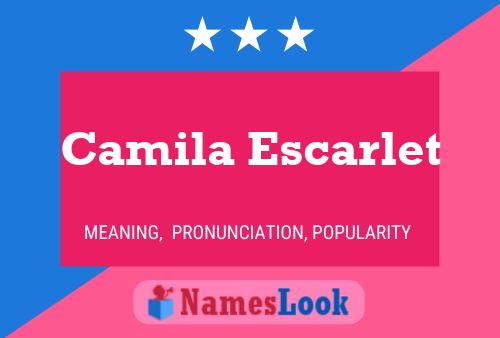 Camila Escarlet Name Poster