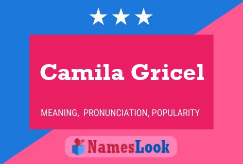 Camila Gricel Name Poster