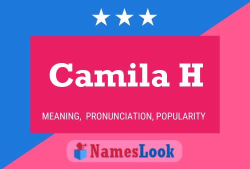 Camila H Name Poster