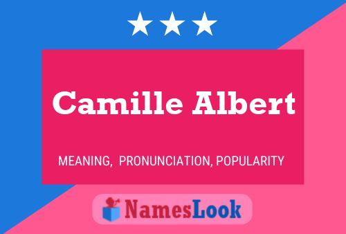 Camille Albert Name Poster