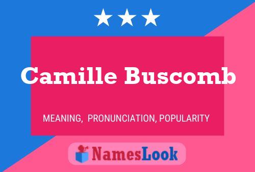 Camille Buscomb Name Poster