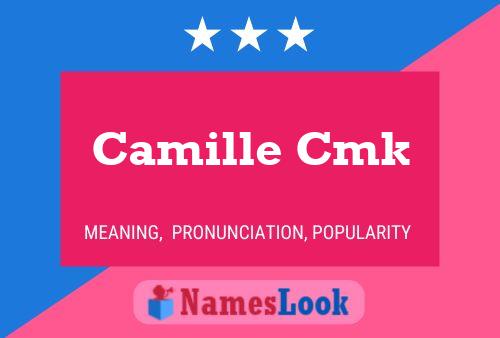 Camille Cmk Name Poster