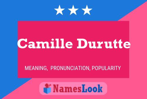 Camille Durutte Name Poster