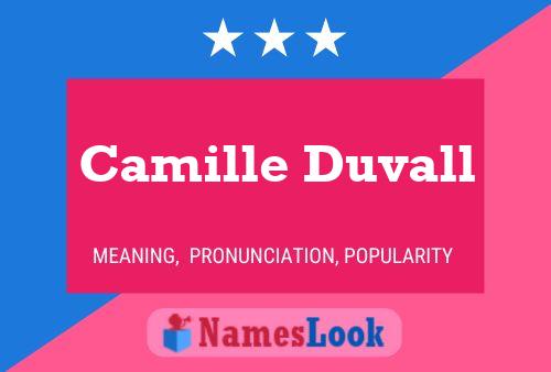 Camille Duvall Name Poster