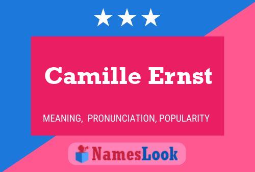 Camille Ernst Name Poster