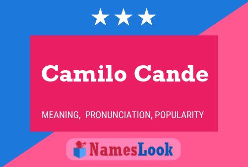 Camilo Cande Name Poster