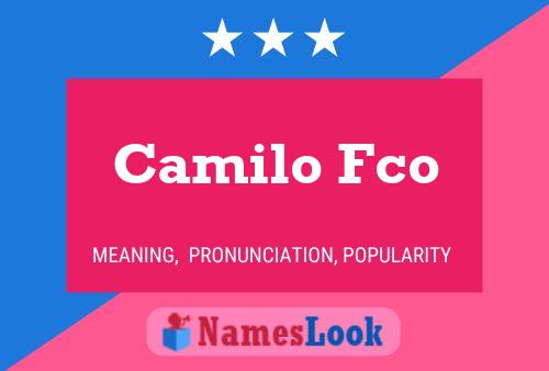 Camilo Fco Name Poster