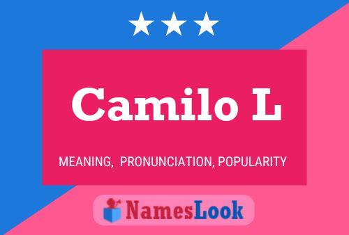 Camilo L Name Poster