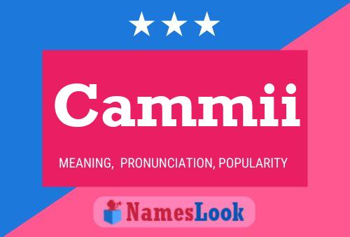 Cammii Name Poster