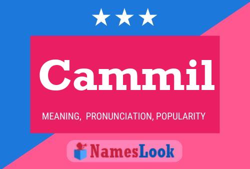 Cammil Name Poster