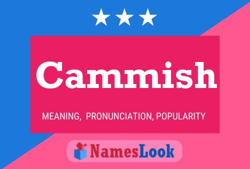 Cammish Name Poster