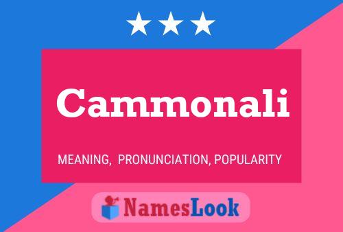 Cammonali Name Poster