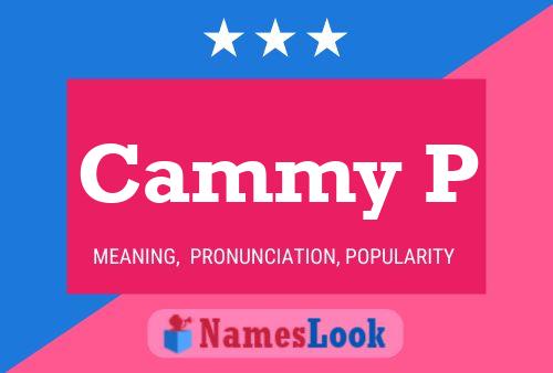 Cammy P Name Poster