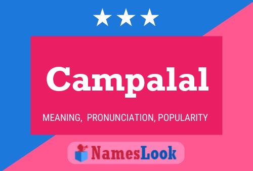 Campalal Name Poster