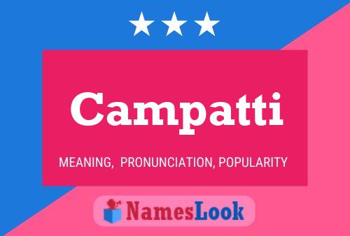 Campatti Name Poster