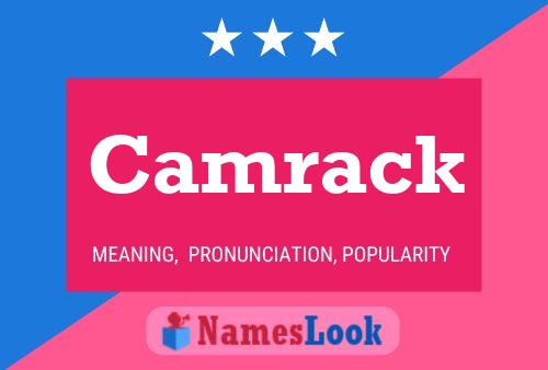 Camrack Name Poster