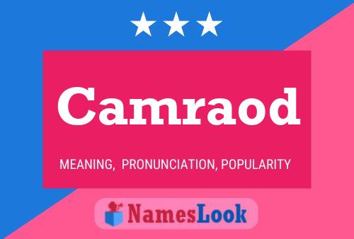 Camraod Name Poster