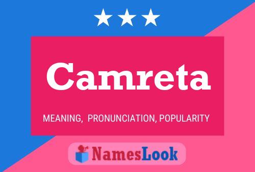 Camreta Name Poster