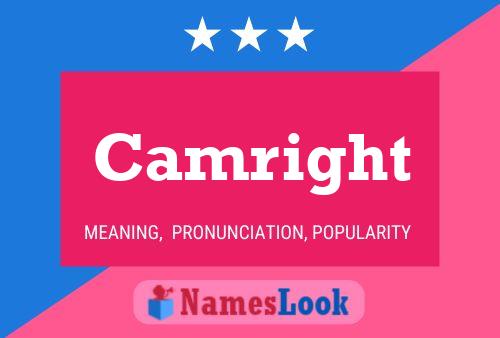 Camright Name Poster