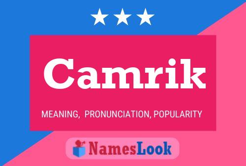 Camrik Name Poster