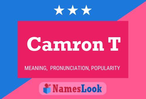 Camron T Name Poster