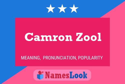 Camron Zool Name Poster